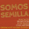 2016 Somos Semilla (EP)
