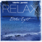 2014 Relax. Edition Eight (CD 1)