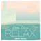 2018 Relax Edition 11 (CD 2)