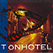 Tonhotel - Tonhotel