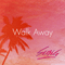 2012 Walk away [Single]
