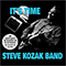 Kozak, Steve - It\'s Time