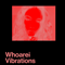 Whoarei - Vibrations