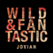 Jovian - Wild & Fantastic