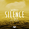 2017 Silence (SUMR CAMP remix feat. Khalid) (Single)