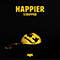 2018 Happier (Stripped) (Single) (Feat.)