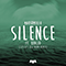 2017 Silence (Tiesto's Big Room remix feat. Khalid) (Single)