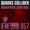 Quarks Collider - Mariposa Control
