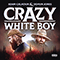 2019 Crazy White Boy (EP)