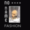 Noname - Fashion (Reissue)