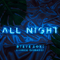 Jauregui, Lauren - All Night (Single) (feat.)