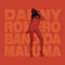 Romero, Danny - Bandida (Feat.)