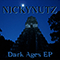 NickyNutz - Dark Ages (EP)