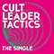 2021 Cult Leader Tactics (Single Edit)