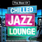 Various Artists [Chillout, Relax, Jazz] ~ The Best Of Chilled Jazz Lounge - 60 Cool Cuts & Essential Classic Grooves (Summer Chillout Edition) (CD 1)