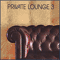 2002 Private Lounge, Vol. 3 (CD 1)