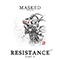 2018 Resistance (EP, part 3)