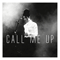Red Mecca - Call Me Up