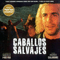 1995 Caballos Salvajes (Soundtrack)