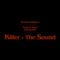 2018 Killer + The Sound