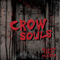 Crow Souls - Yellow Creek Murder