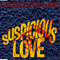 1993 Suspicious Love (MCD)