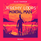 2020 Mortal Man (Alle Farben Remix)