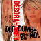 Debbie Harry - Def, Dumb & Blonde