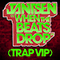 2013 When The Beats Drop (TRAP VIP) (Single)