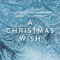 Goteborgs Ungdomskor - A Christmas Wish