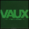 Vaux - Beyond Virture, Beyond Vice
