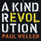 2017 A Kind Revolution (Deluxe Edition) [CD 1]