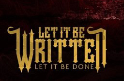 Let It Be Written