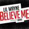 2014 Believe Me (Single)