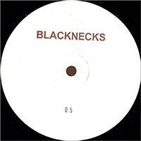 Blacknecks - 05 (EP)