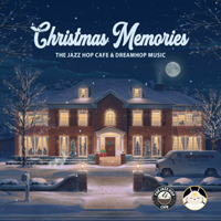 Various Artists [Chillout, Relax, Jazz] - The Jazz Hop Cafe - Christmas Memories