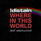 2014 Where In This World (feat. Elektrostaub) (EP)