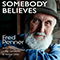 2019 Somebody Believes (Single)