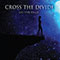 Cross The Divide - On the Edge