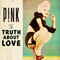2012 Truth About Love (iTunes Bonus)