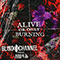 2022 Alive or Only Burning (feat. Zero 9:36) (Single)