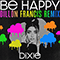 Dixie - Be Happy (Dillon Francis Remix) (Single)