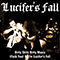 Lucifer\'s Fall - Dirty Shits Dirty Music / (Fuck You) We\'re Lucifer\'s Fall