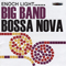 1963 Big Band Bossa Nova & Let's Dance The Bossa Nova