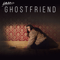 2015 Ghostfriend (Single)