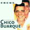 1999 Focus: O Essencial De Chico Buarque