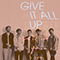 2021 Give It All Up (Single)