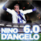 2017 Nino D'Angelo - 6.0 (CD 1: Inedito)