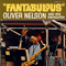 1964 Oliver Nelson and His Orchestra - Fantabulous (LP)