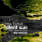 2010 Silent Sun (DJ Observer & Daniel Heathcliff Remixes) [Single] 